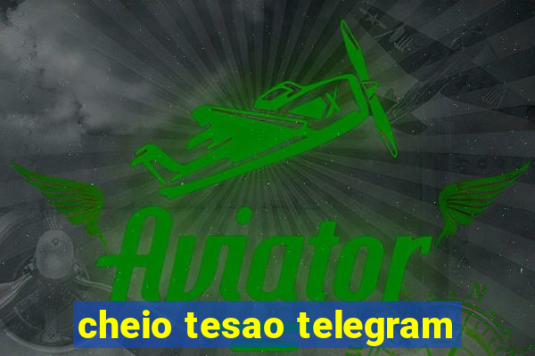 cheio tesao telegram